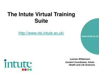 The Intute Virtual Training Suite vtstute.ac.uk/