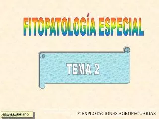FITOPATOLOGÍA ESPECIAL