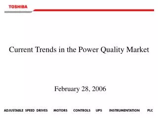 Current Trends in the Power Quality Market