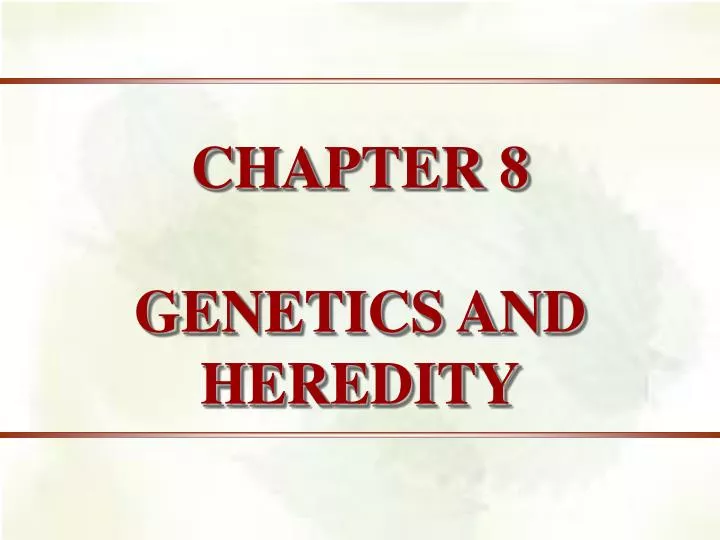 chapter 8 patterns of inheritance