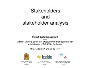 Stakeholders and stakeholder analysis