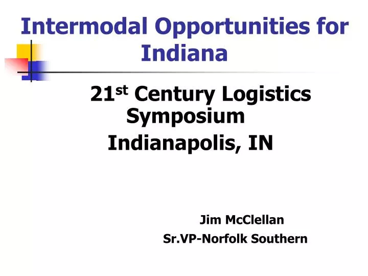 intermodal opportunities for indiana