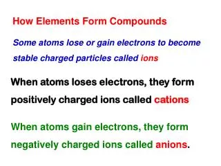 How Elements Form Compounds