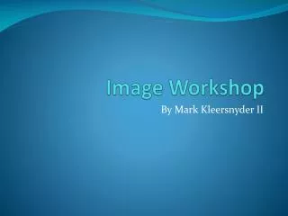 Image Workshop