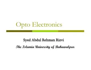 Opto Electronics