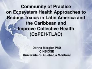 Community of Practice on Ecosystem Health Approaches to Reduce Toxics in Latin America and the Caribbean and Improve Col