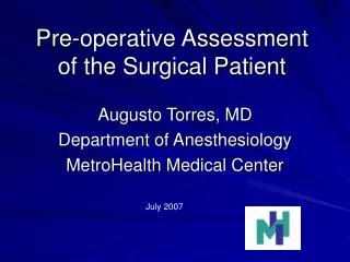 Pre-operative Assessment of the Surgical Patient