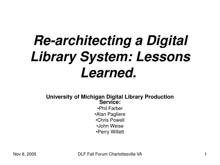 re architecting a digital library system lessons learned