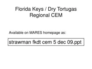 Florida Keys / Dry Tortugas Regional CEM