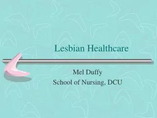 Lesbian Healthcare