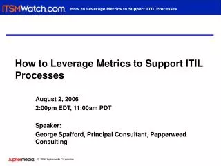 How to Leverage Metrics to Support ITIL Processes