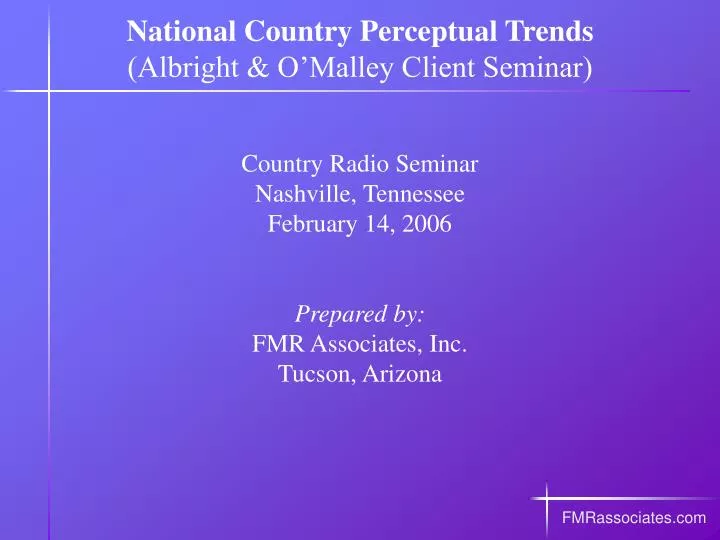 national country perceptual trends albright o malley client seminar