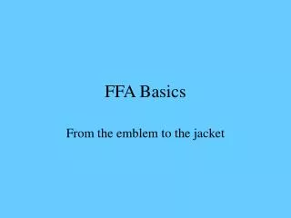FFA Basics