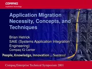 Application Migration Necessity, Concepts, and Techniques