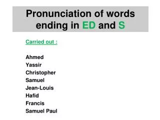 Pronunciation of words ending in ED and S