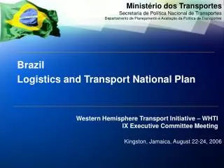 Brazil Logistics and Transport National Plan
