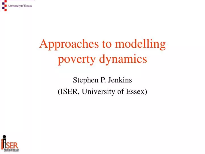approaches to modelling poverty dynamics