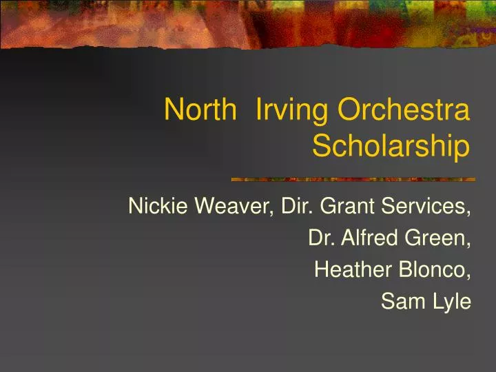 north irving orchestra scholarship