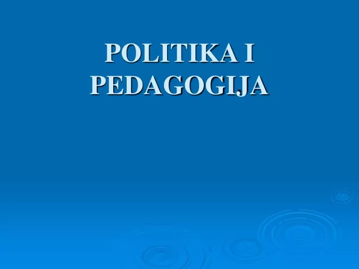politika i pedagogija