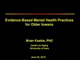 Evidence-Based Mental Health Practices for Older Iowans