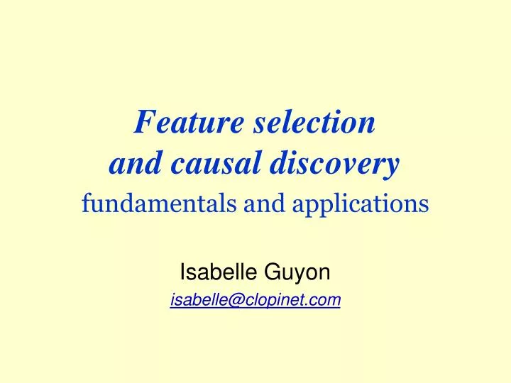 feature selection and causal discovery fundamentals and applications