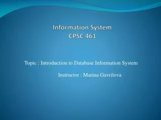 Information System CPSC 461