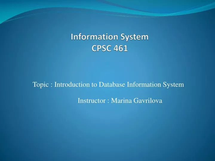 information system cpsc 461