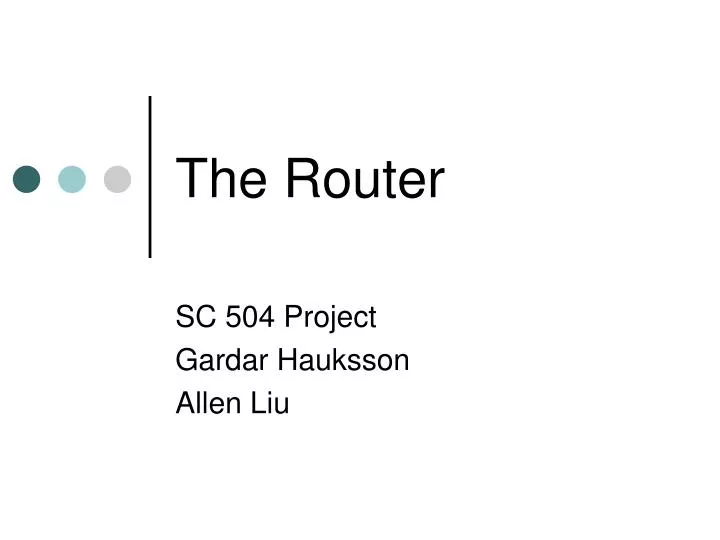 the router