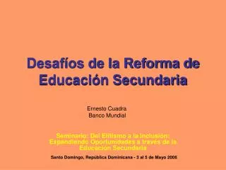 Desafíos de la Reforma de Educación Secundaria