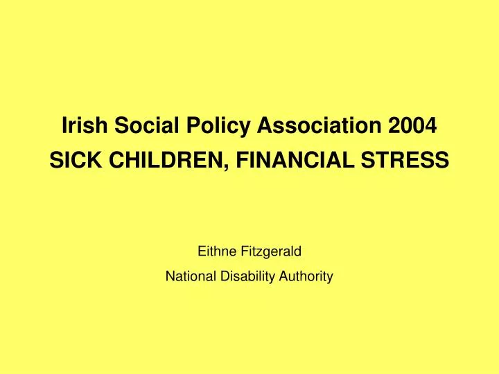 irish social policy association 2004 sick children financial stress