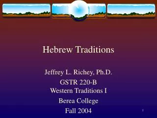 Hebrew Traditions