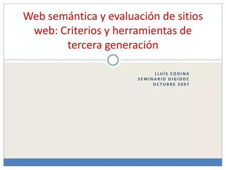 web sem ntica y evaluaci n de sitios web criterios y herramientas de tercera generaci n