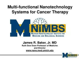 Multi-functional Nanotechnology Systems for Cancer Therapy