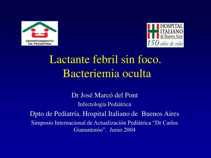 lactante febril sin foco bacteriemia oculta