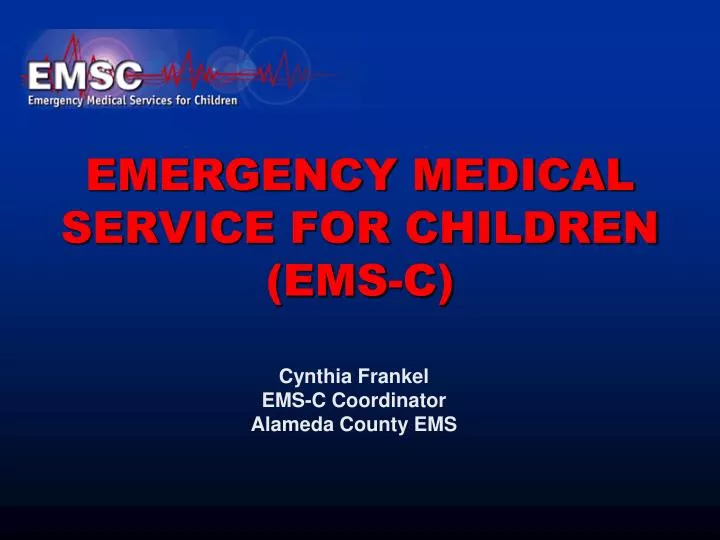 emergency medical service for children ems c