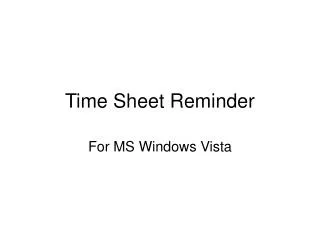 Time Sheet Reminder