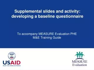 Supplemental slides and activity: developing a baseline questionnaire