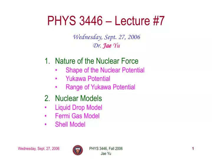 phys 3446 lecture 7