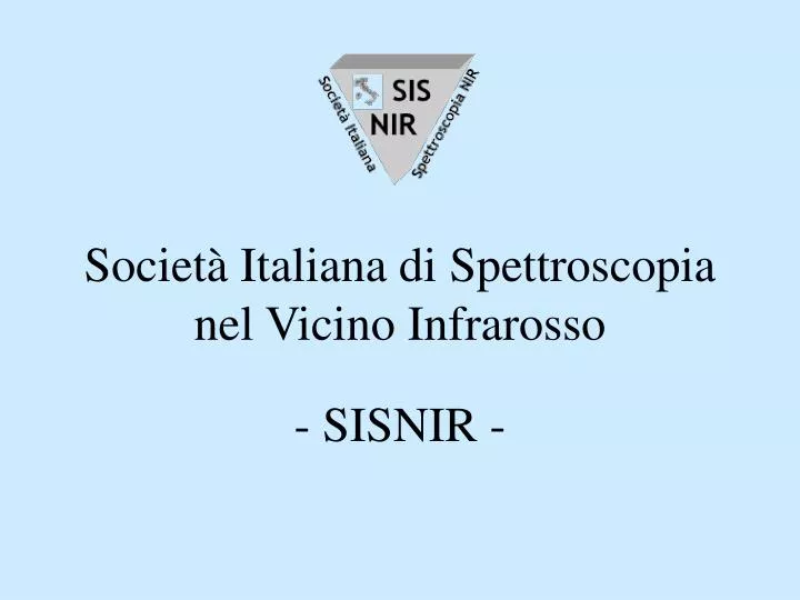 societ italiana di spettroscopia nel vicino infrarosso sisnir