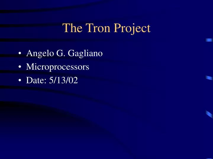 the tron project