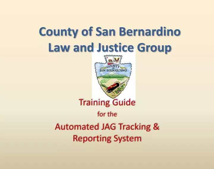 county of san bernardino law and justice group