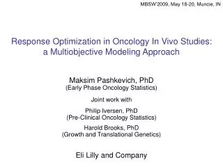 Response Optimization in Oncology In Vivo Studies: a Multiobjective Modeling Approach