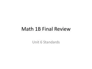 Math 1B Final Review
