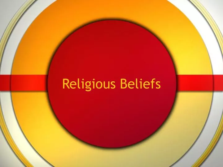 religious beliefs