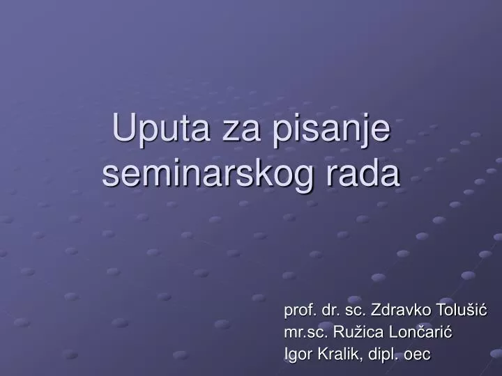 uputa za pisanje seminarskog rada