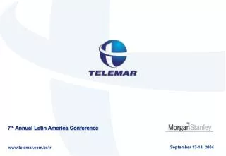 7 th Annual Latin America Conference