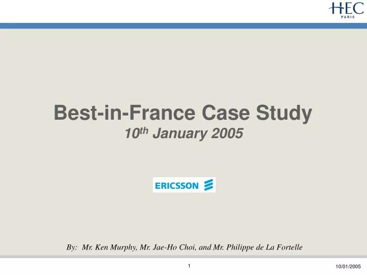 best in france case study 10 th january 2005