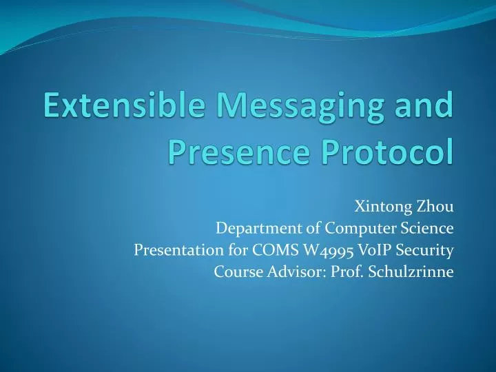 extensible messaging and presence protocol