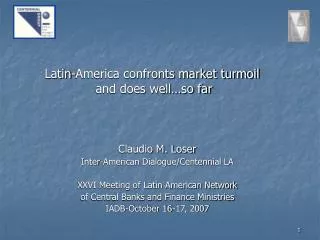 Latin-America confronts market turmoil and does well…so far