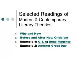 Selected Readings of Modern &amp; Contemporary Literary Theories